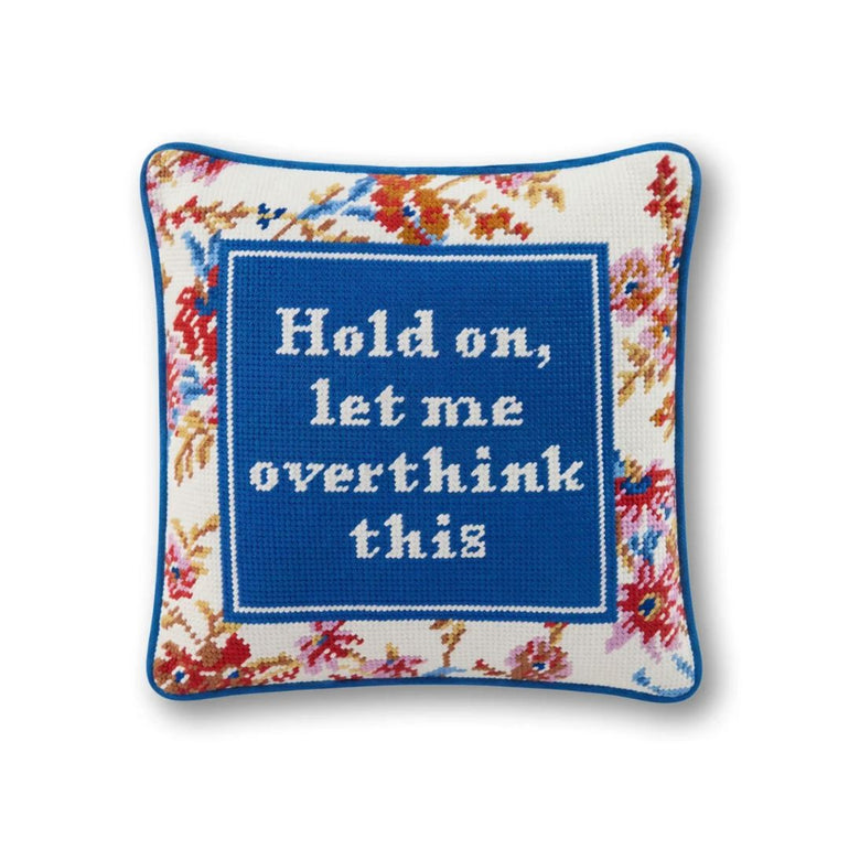 "Hold On, Let Me Overthink This" Needlepoint Pillow, the best customized gift and gifts for her and for him from Inna Carton online shop Dubai, UAE!
