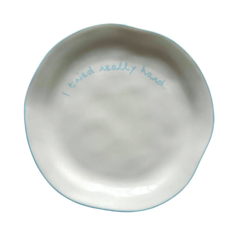 Statement Ceramic Plate | I Tried Really Hard