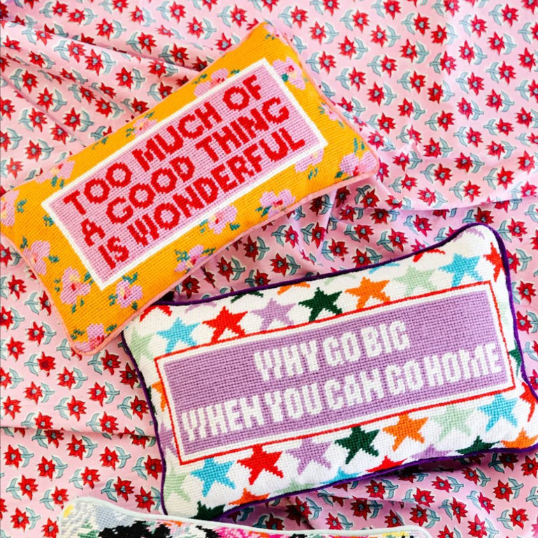 "Too Much Of A Good Thing Is Wonderful" Needlepoint Pillow, the best customized gift and gifts for her and for him from Inna Carton online shop Dubai, UAE!
